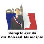 Compte rendu du Conseil Municipal du 31 Mars 2022